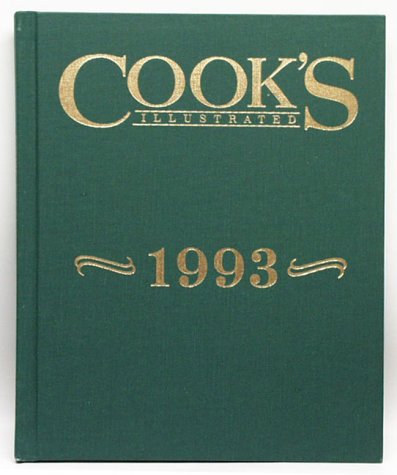 Cook's Illustrated 1993 Annual