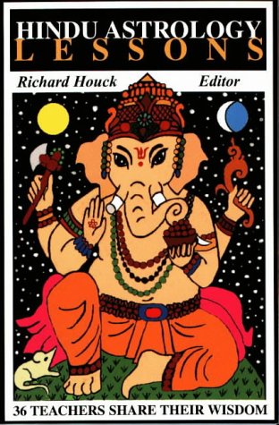 Hindu Astrology Lessons: 36 Teachers Share Their Wisdom