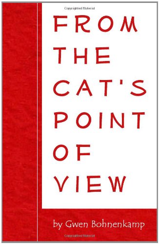 From the Cat's Point of View