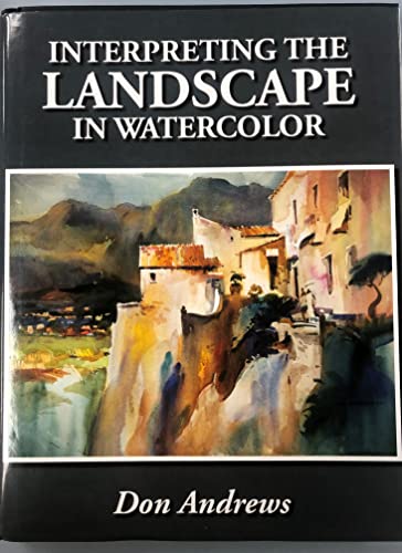 Interpreting the Landscape in Watercolor