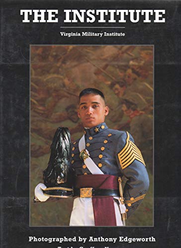 The Institute - Virginia Military Institute