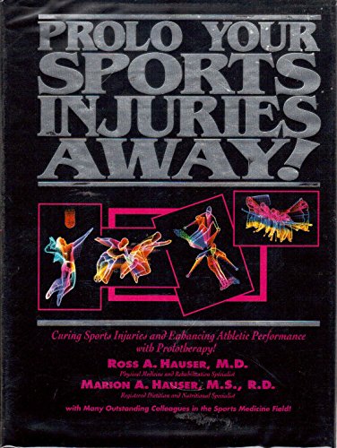 Prolo Your Sports Injuries Away!