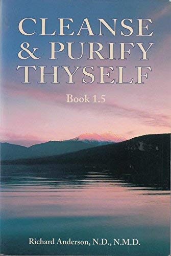Cleanse and Purify Thyself, Book 1.5