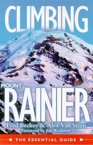 Climbing Mount Rainier: The Essentials Guide