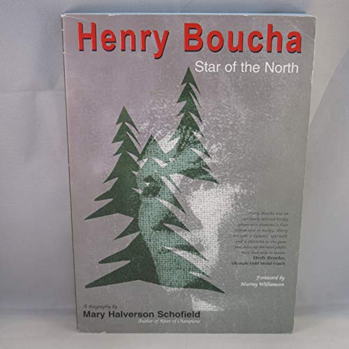 Henry Boucha: Star of the North