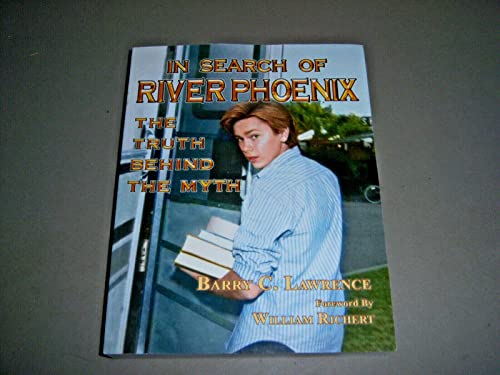 In Search of River Phoenix: The Truth Behind The Myth