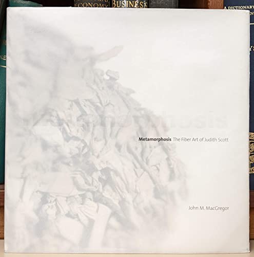 Metamorphosis - The Fiber Art of Judith Scott: The Outsider Artist and the Experience of Down's Syndrome