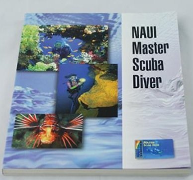 NAUI Master Scuba Diver 2nd edition by John Heine, Jolie Bookspan, Peter Oliver (2004) Paperback