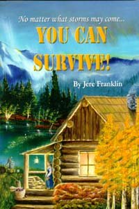You Can Survive No Matter What Storms May Come