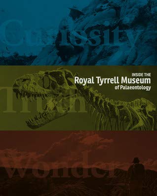 Inside the Royal Tyrrell Museum of Palaeontology