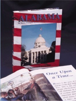 Alabama: The History, Geography, Economics And Civics of an American State