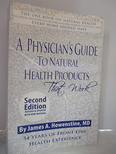 A Physician's Guide to Natural Health Products, 2nd Edition