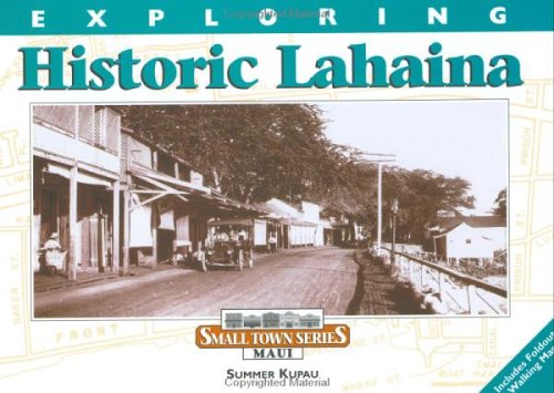 Exploring Historic Lahaina