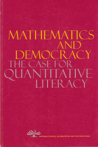 Mathematics and Democracy: The Case for Quantitative Literacy