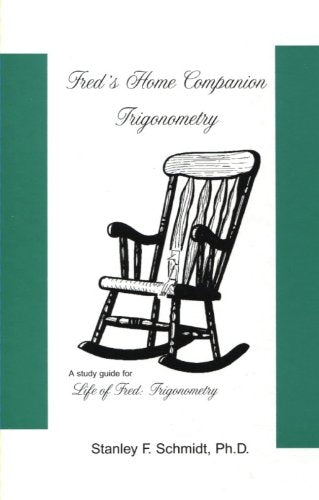 Fred's Home Companion--Trigonometry