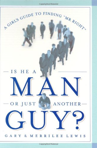 Is He a Man or Just Another Guy