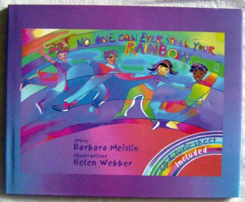 No One Can Ever Steal Your Rainbow