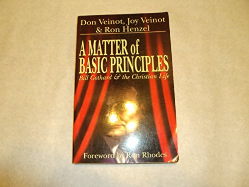 A Matter of Basic Principles: Bill Gothard & the Christian Life