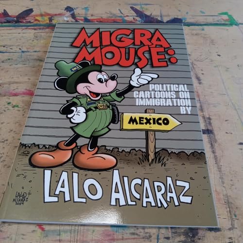 Migra Mouse: Political Cartoons on Immigration