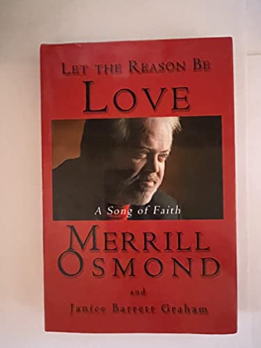 Let the Reason Be Love: A Song of Faith