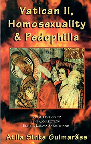 Vatican II  Homosexuality & Pedophilia