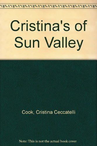 Cristina's of Sun Valley Cookbook