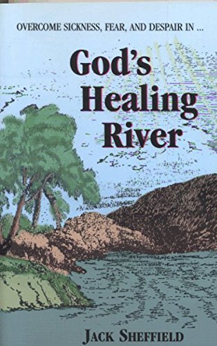 God's Healing River (2003)
