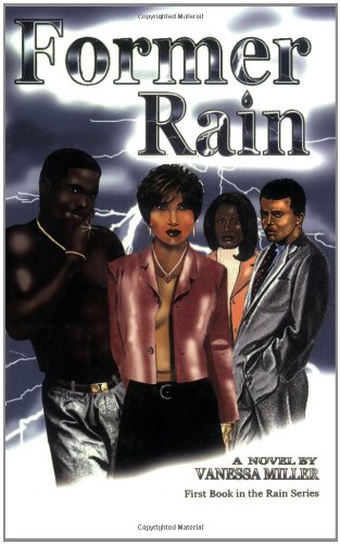 Former Rain (Rain Trilogy, 1)