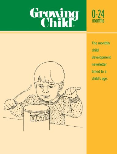 Growing Child 0-24 months