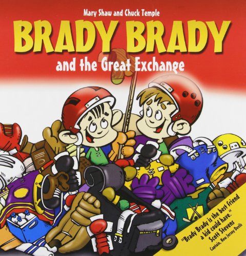 Brady Brady And the Great Exchange