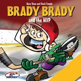 Brady Brady and The MVP