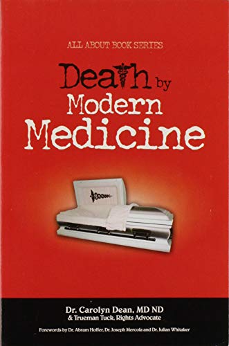 Death By Modern Medicine