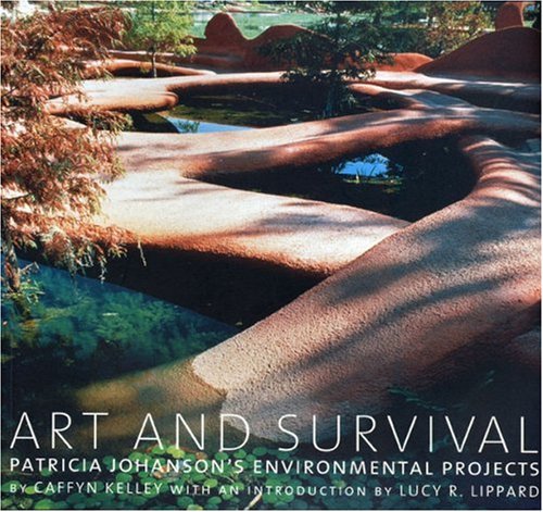 Art and Survival: Patricia Johanson's Environmental Projects