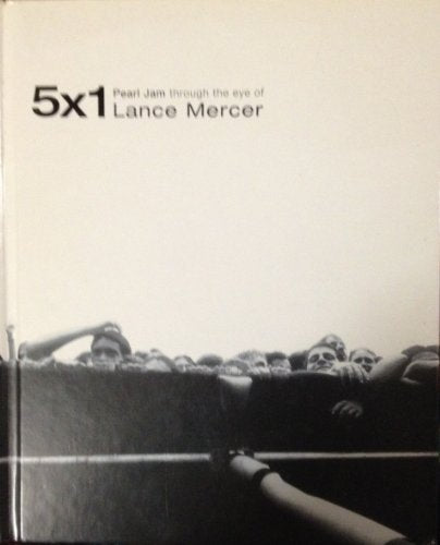 5 x 1 Pearl Jam Through the Eye of Lance Mercer