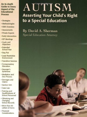 Autism: Asserting Your Child's Rights to a Special Education
