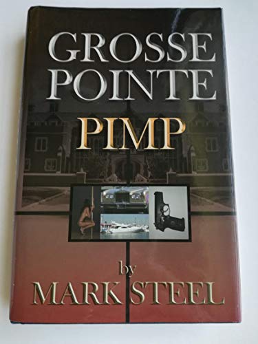 Grosse Pointe Pimp