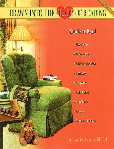 Drawn Into the Heart of Reading - Student Book Level 2-3 (Drawn into the Heart of Reading, Level 2-3)