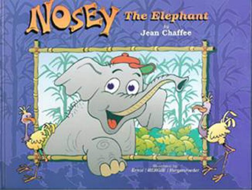 Nosey the Elephant