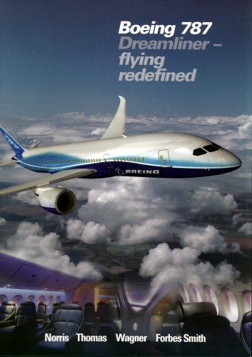 Boeing 787 Dreamliner - Flying Redefined