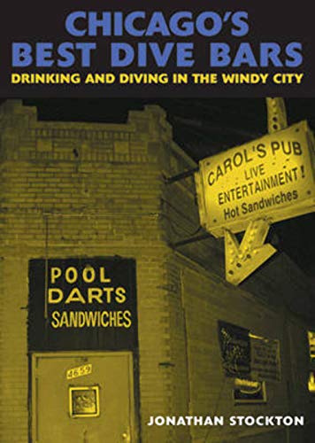 Chicago's Best Dive Bars: Drinking and Diving in the Windy City