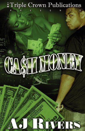 Cash Money (Triple Crown Publications Presents)