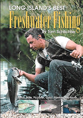 Long Island's Best Freshwater Fishing