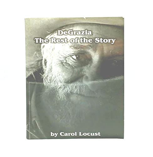 DeGrazia: The Rest of the Story