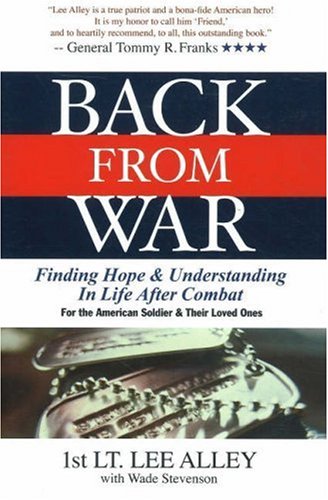 Back from War: Finding Hope & Understanding In Life After Combat