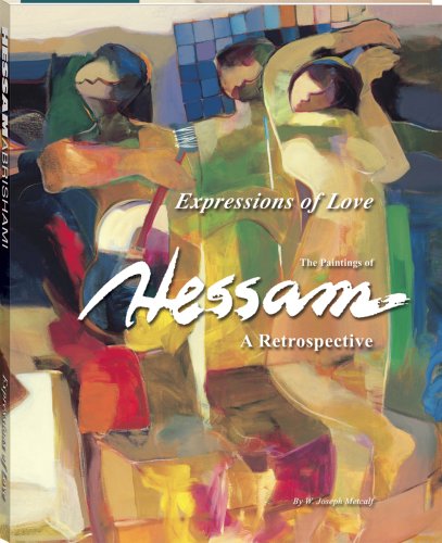 Expression Of Love: The Paintings of Hessam, A Retrospective (Regular Edition)