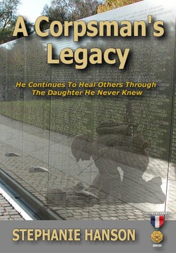 A Corpsman's Legacy: He Continues to Heal Others Through the Daughter He Never Knew