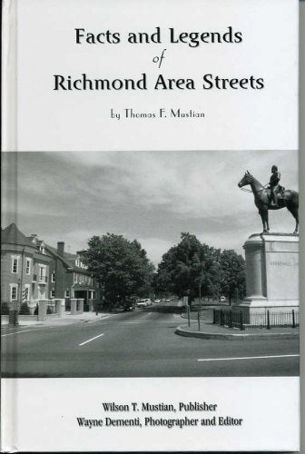 Facts and Legends of Richmond Area Streets