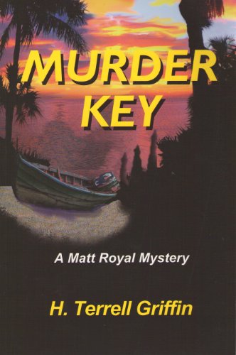 Murder Key (Matt Royal Mysteries, No. 2)