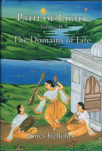 Path of Light, Vol. 2: The Domains of Life