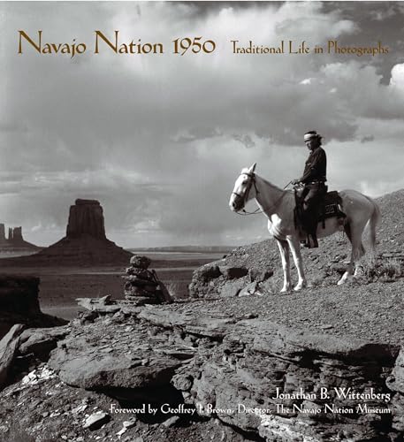 Navajo Nation 1950 : Traditional Life in Photographs